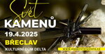 ? SVĚT KAMENŮ - PRODEJNÍ VÝSTAVA - BŘECLAV - SOBOTA 19.4.2025 ?